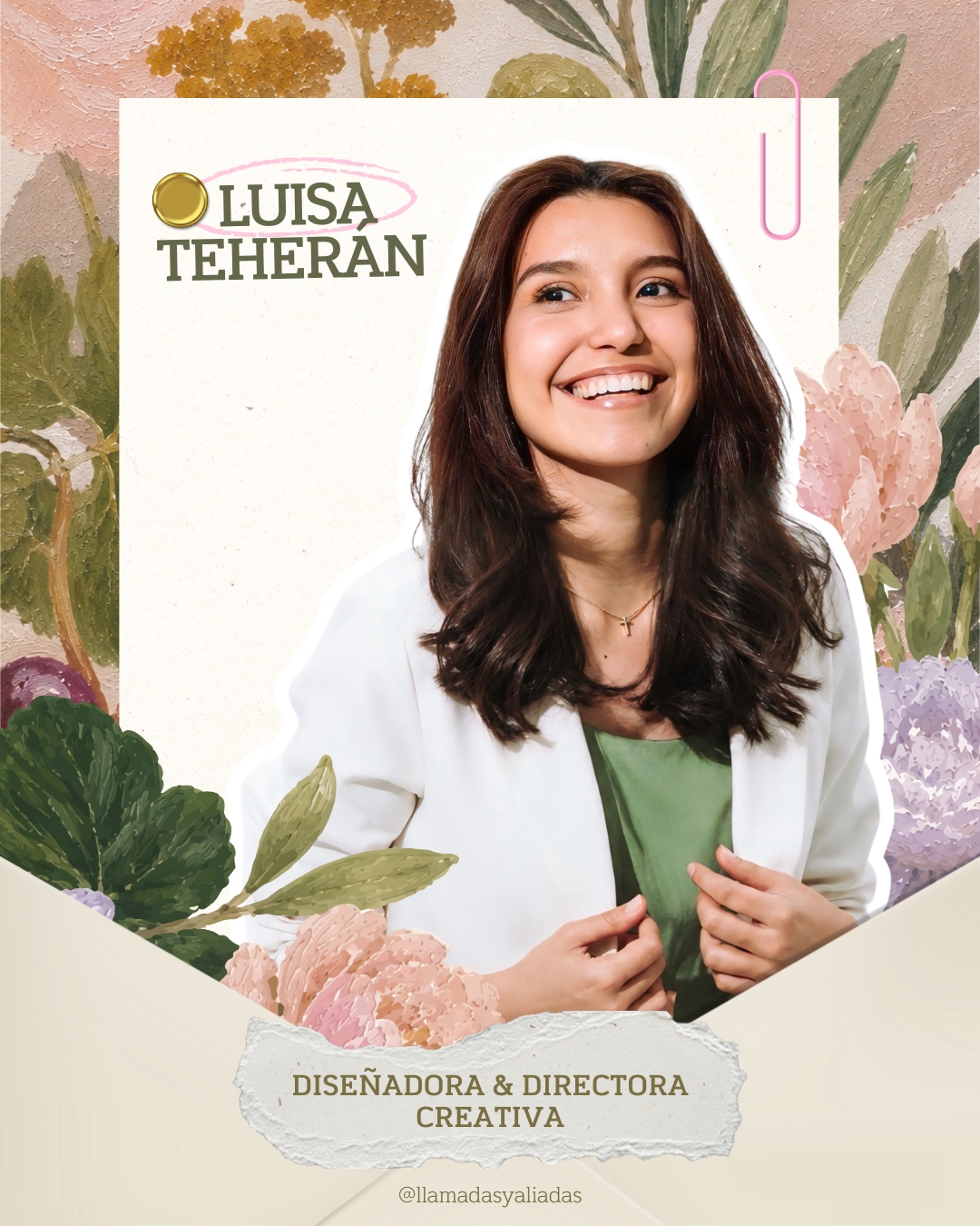 Luisa Teherán — Diseñadora & Directora Creativa